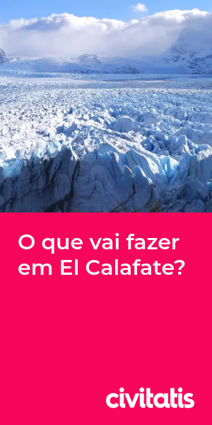 O que vai fazer em El Calafate?