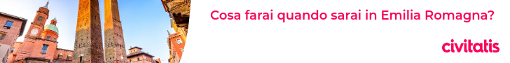 Cosa farai quando sarai in Emilia Romagna?