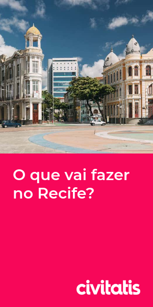 O que vai fazer no Recife?