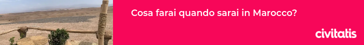 Cosa farai quando sarai in Marocco?