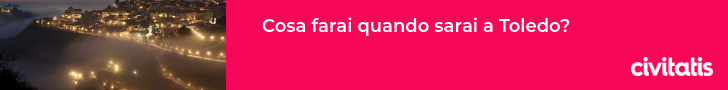 Cosa farai quando sarai a Toledo?