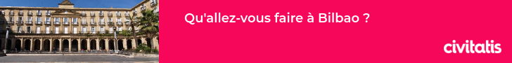 Qu'allez-vous faire à Bilbao ?