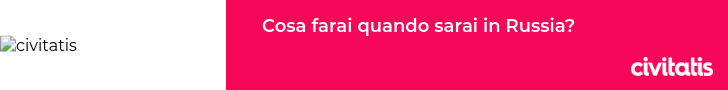 Cosa farai quando sarai in Russia?