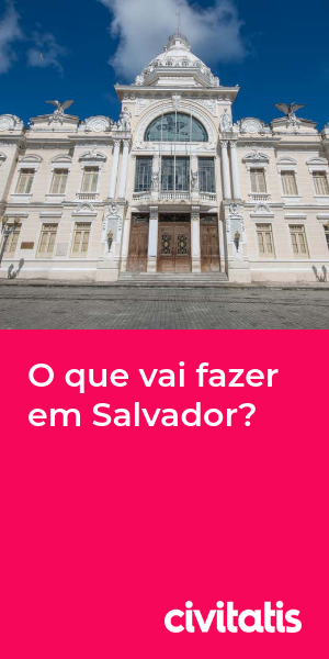 O que vai fazer em Salvador?