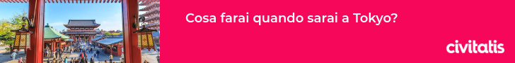 Cosa farai quando sarai a Tokyo?