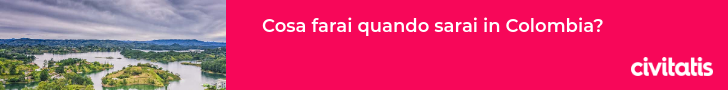 Cosa farai quando sarai in Colombia?