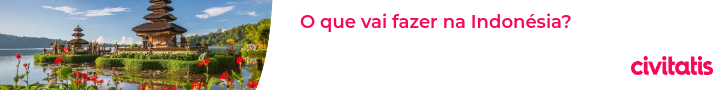 O que vai fazer na Indonésia?