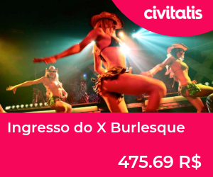 Ingresso do X Burlesque
