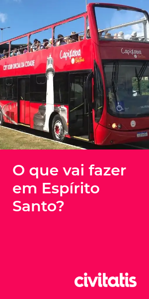 O que vai fazer em Espírito Santo?