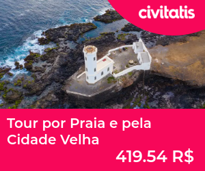 Tour por Praia e pela Cidade Velha
