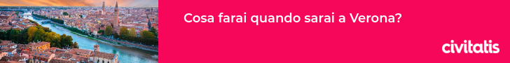 Cosa farai quando sarai a Verona?