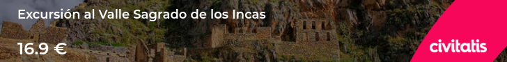 Excursión al Valle Sagrado de los Incas