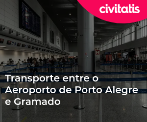 Transporte entre o Aeroporto de Porto Alegre e Gramado