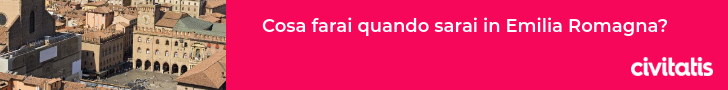 Cosa farai quando sarai in Emilia Romagna?