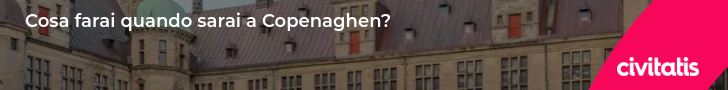 Cosa farai quando sarai a Copenaghen?