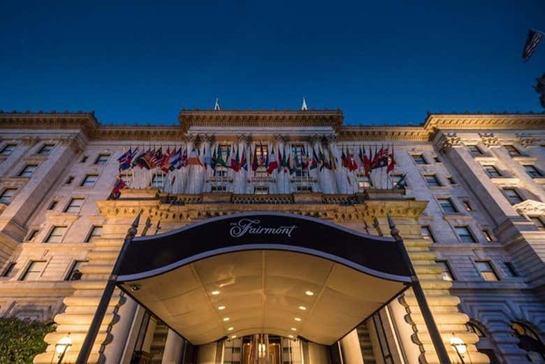 Admire the facade of the Fairmont San Francisco