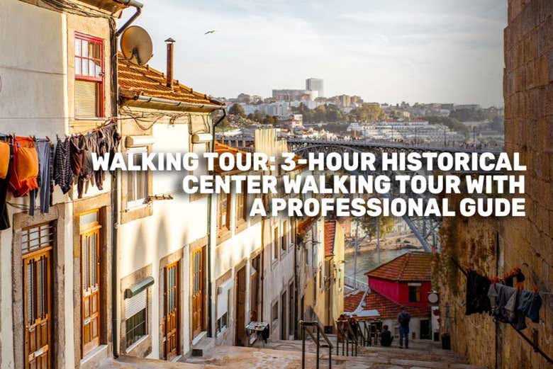 Tour por el centro histórico de Oporto